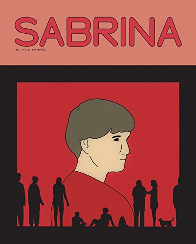 Sabrina by Nick Drnaso