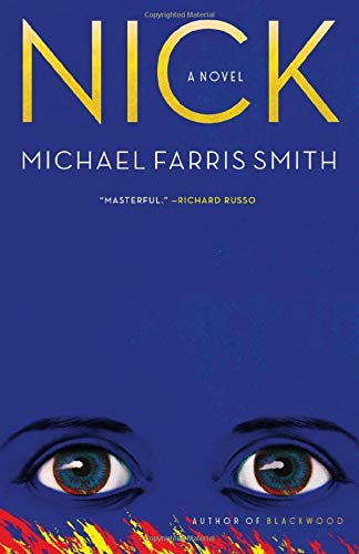 Nick by Michael Farris Smith