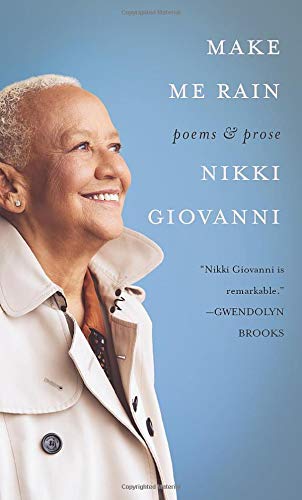 Make Me Rain by Nikki Giovanni