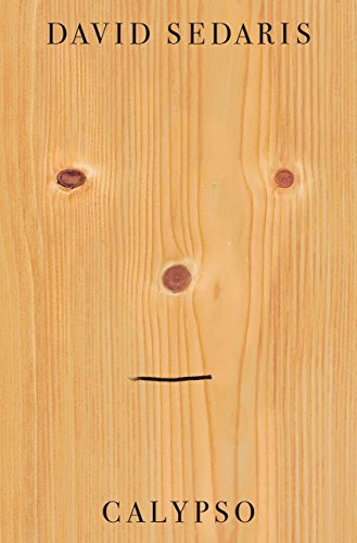 Calypso by David Sedaris