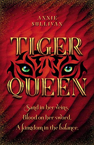 'Tiger Queen,' by Annie Sullivan