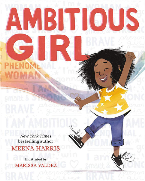 Ambitious Girl by Meena Haris
