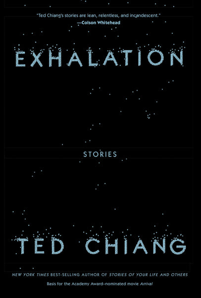Exhalation: Stories by Ted Chiang