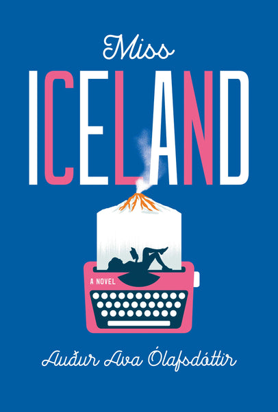 Miss Iceland by Audur Ava Ólafsdóttir