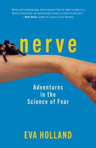 Nerve by Eva Holland