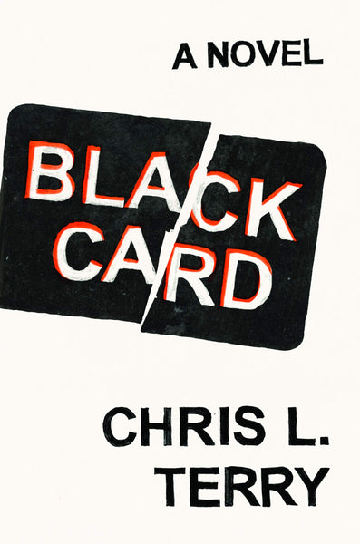 Black Card by Chris L. Terry
