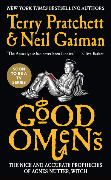 Good Omens: The Nice and Accurate Prophecies of Agnes Nutter, Witch by Neil Gaiman and Terry Pratchett