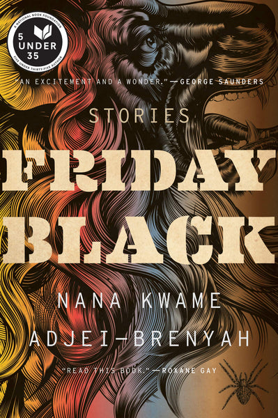Friday Black by Nana Kwame Adjei-Brenyah