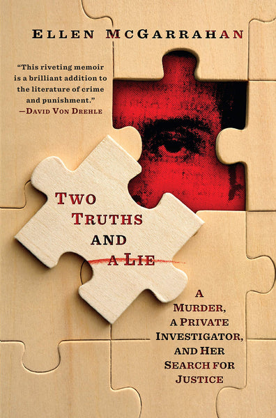 Two Truths and A Lie by Ellen McGarrahan