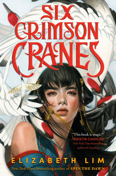 “Six Crimson Cranes” by Elizabeth Lim