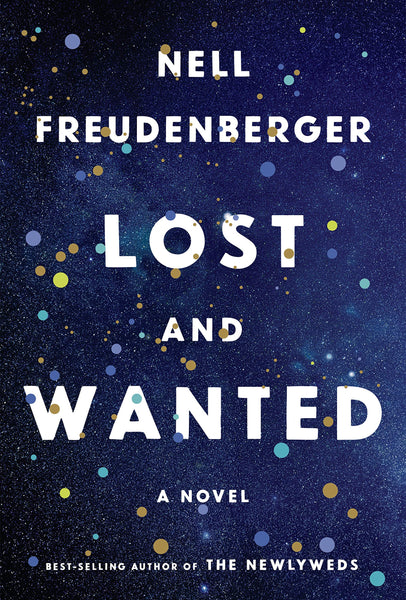 Lost and Wanted: A novel by Nell Freudenberger