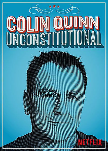 Colin Quinn: Unconstitutional