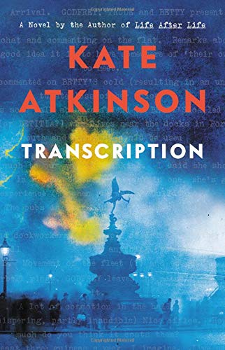Transcription: A Novel by Kate Atkinson