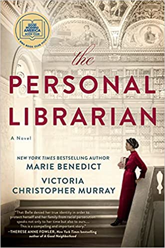 “The Personal Librarian” by Marie Benedict