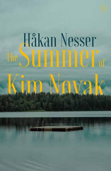 The Summer of Kim Novak by Hakan Nesser