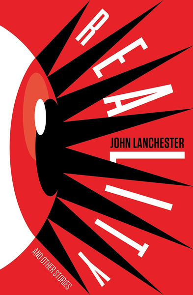 Reality by John Lanchester