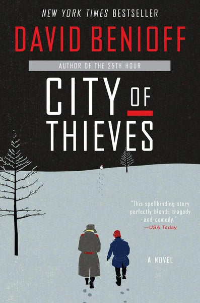 City of Thieves: A Novel by David Benioff