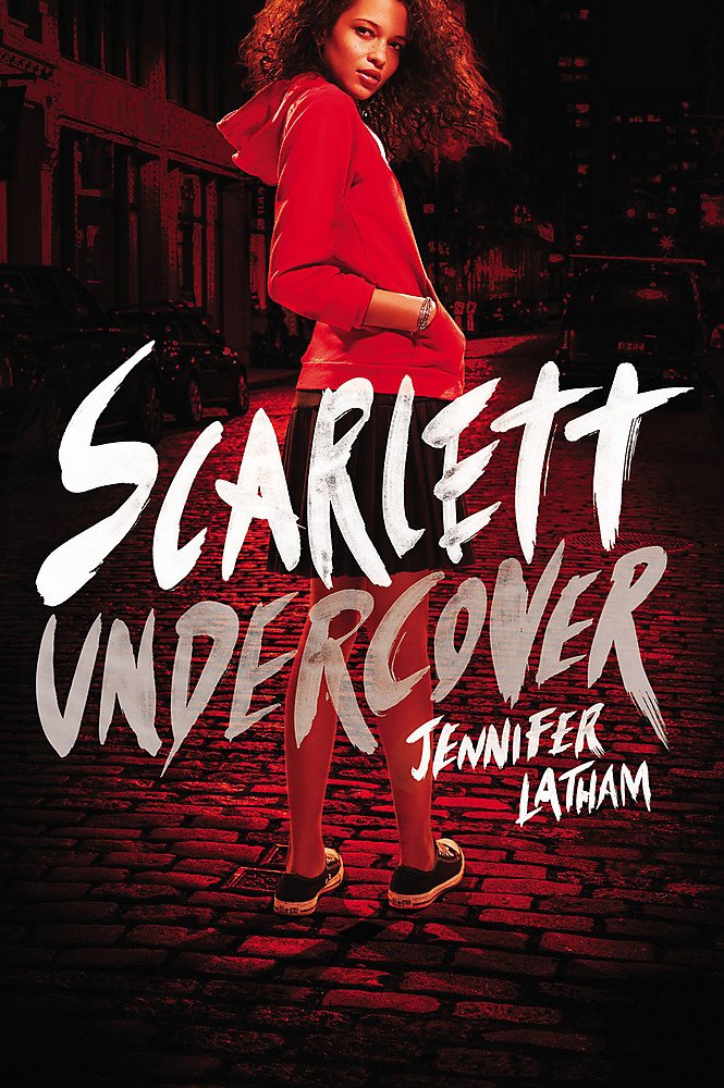 Scarlett Undercover by Jennifer Latham