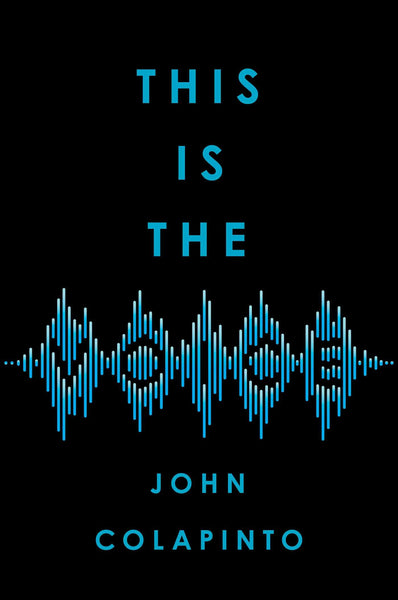This is the Voice by John Colapinto