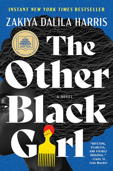 The Other Black Girl by Zakiya Dalilia Harris