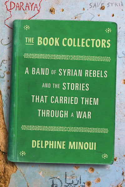 The Book Collectors by Delphine Minoui