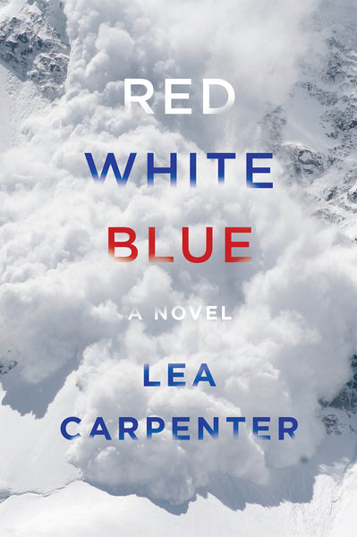 Red, White, Blue by Lea Carpenter