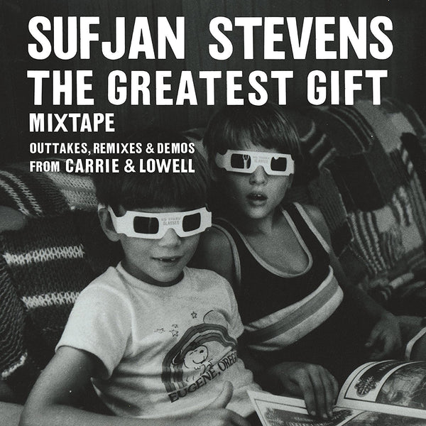 The Greatest Gift by Sufjan Stevens