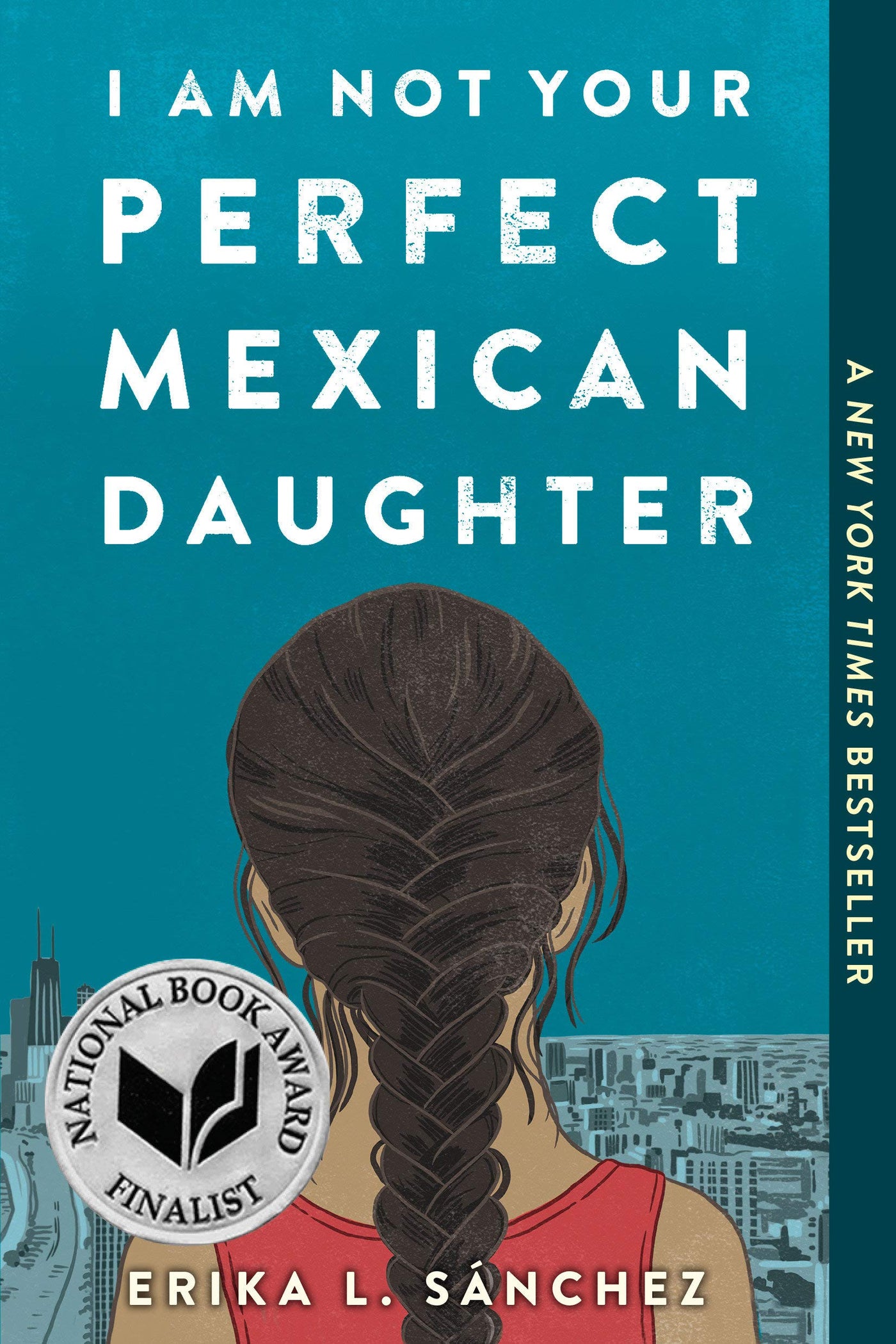 ‘I Am Not Your Perfect Mexican Daughter,’ by Erika L. Sánchez