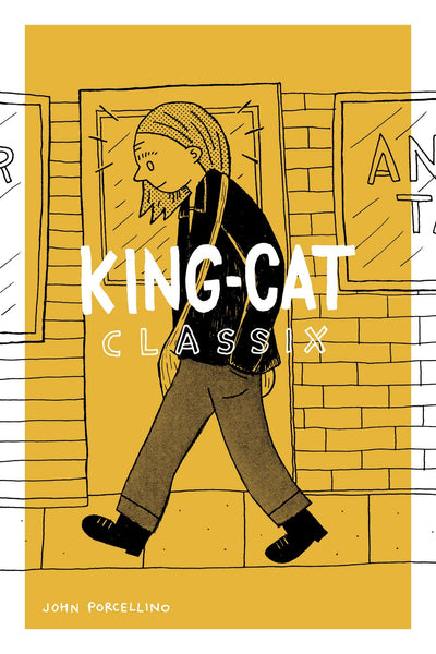 King-Cat Classix by John Porcellino