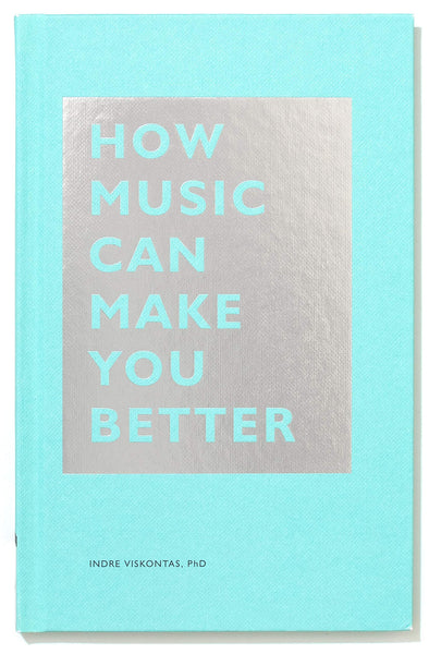 How Music Can Make You Better by Indre Viskontas