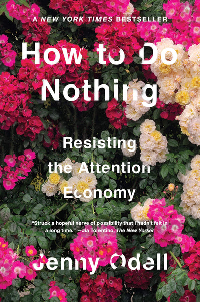 How To Do Nothing By Jenny Odell