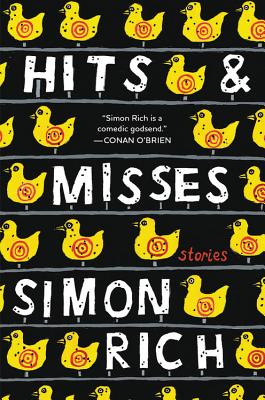 Hits and Misses: Stories by Simon Rich