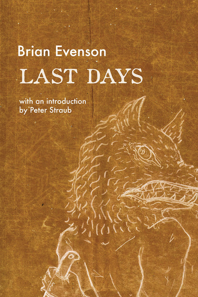 Last Days by Brian Evenson