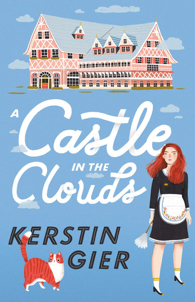 A Castle in the Clouds by Kerstin Gier, Romy Fursland