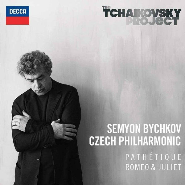 The Tchaikovsky Project: Pathetique, Romeo & Juliet by Semyon Bychkov