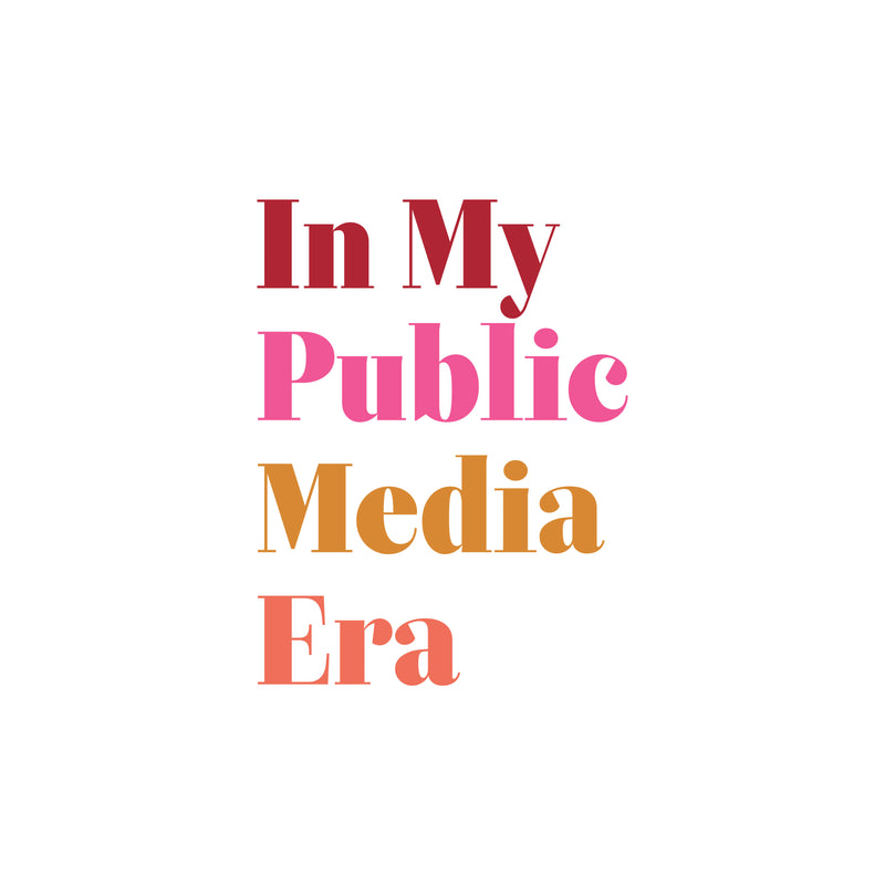 In My Public Media Era Tote Bag