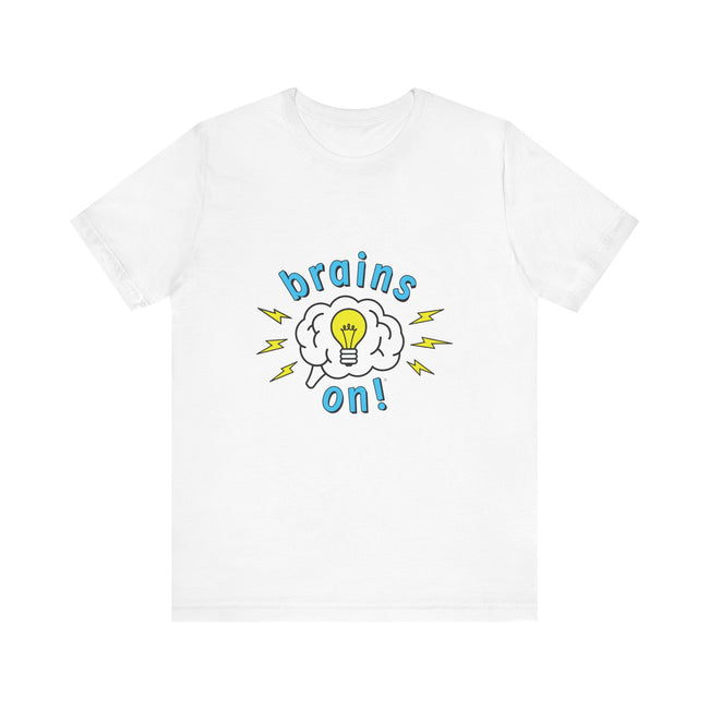 Brains On! Adult Unisex Jersey Short Sleeve Tee