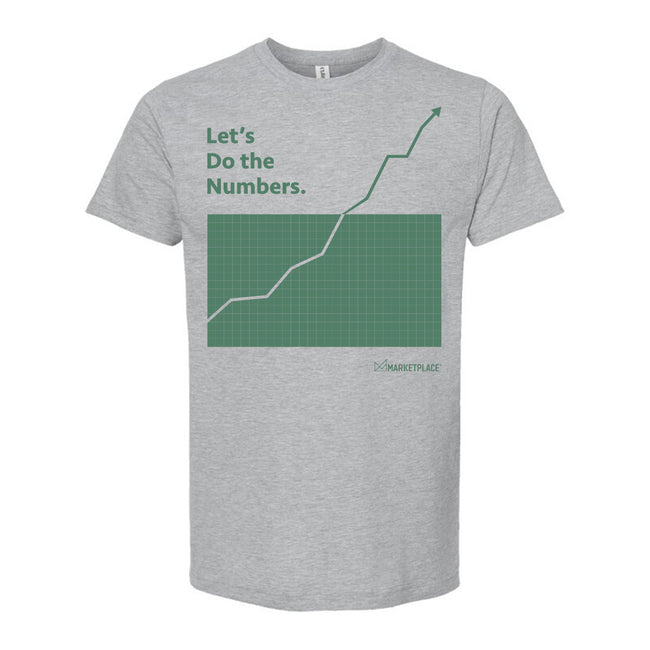 Marketplace Let's Do the Numbers T-shirt