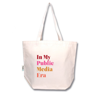 In My Public Media Era Tote Bag