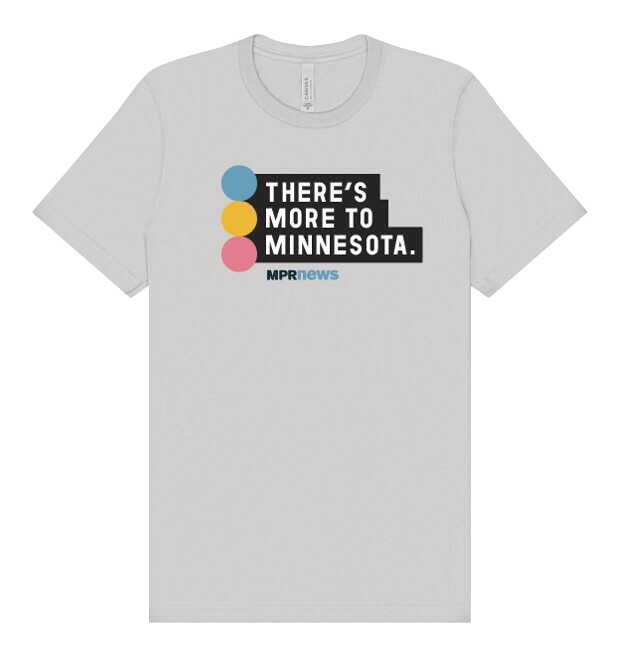 MPR News There's More to Minnesota T-shirt